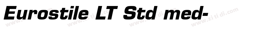 Eurostile LT Std med字体转换